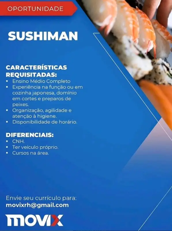1 Vaga de emprego para Sushiman na empresa MOVIX em 07/09