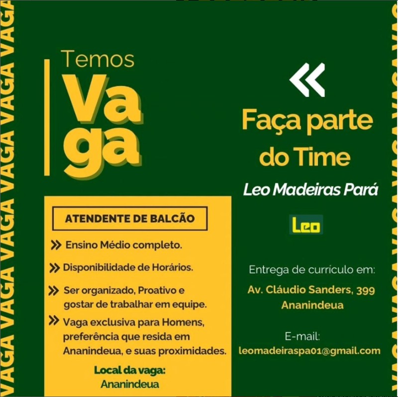 1 Vaga de emprego para Atendente De Balcão na empresa LEO MADEIRAS PARÁ em 18/09