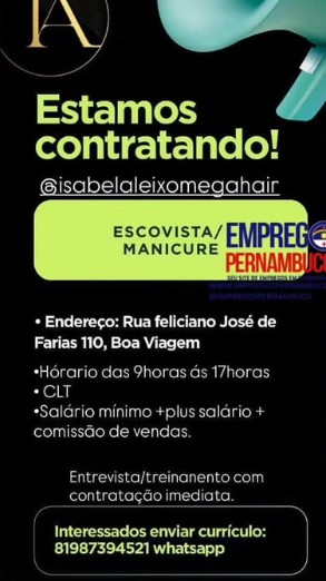 2 Vagas de emprego para Escovista, Manicure na empresa Salão de Beleza Studio Isabel Aleixo em 25/09
