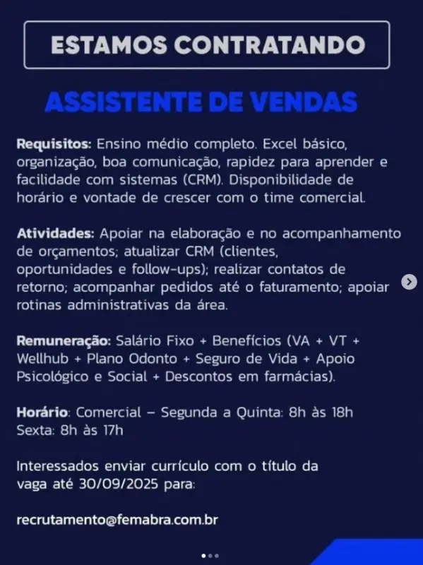 1 Vaga de emprego para Assistente De Vendas na empresa FEMABRAS em 06/09