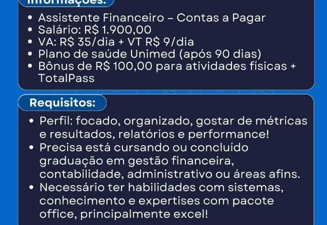 1 Vaga de emprego para Assistente Financeiro na empresa Marcela Mouzinho em 11/09