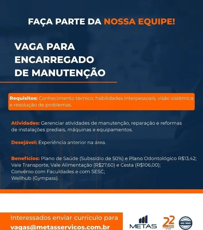 1 Vaga de emprego para Encarregado De Manutenção na empresa Grupo Metas em 12/09