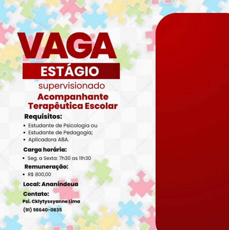 1 Vaga de emprego para Estagio Acompanhante Terapeutica Escolar na CIDADE em 19/09