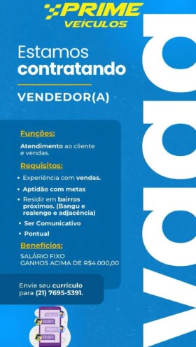 1 Vaga de emprego para Vendedor Ou Vendedora na empresa Prime Veículos em 25/09
