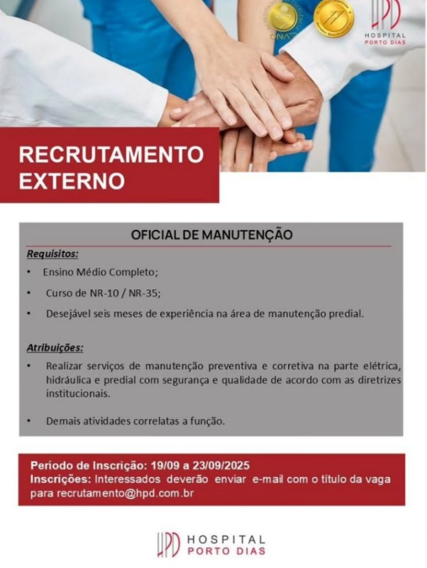 1 Vaga de emprego para Oficial De Manutenção na empresa Hospital Porto Dias em 27/09
