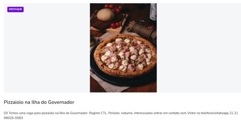 1 Vaga de emprego para Pizzaiolo na empresa Pizzaria em 24/09