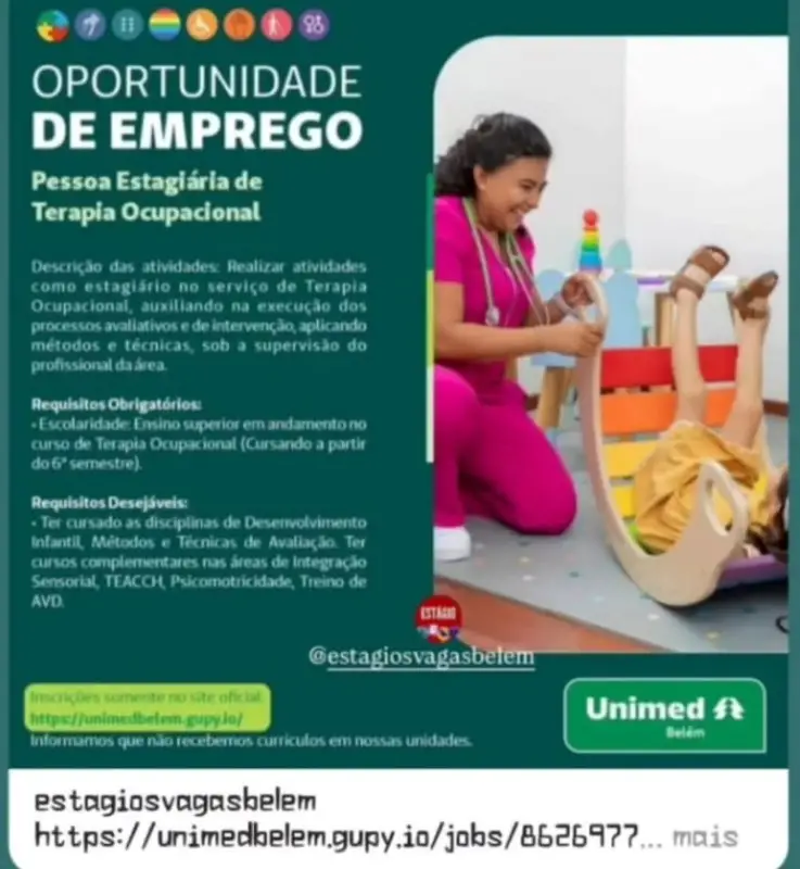 1 Vaga de emprego para Estagiaria De Terapia Ocupacional na empresa UNIMED em 06/09