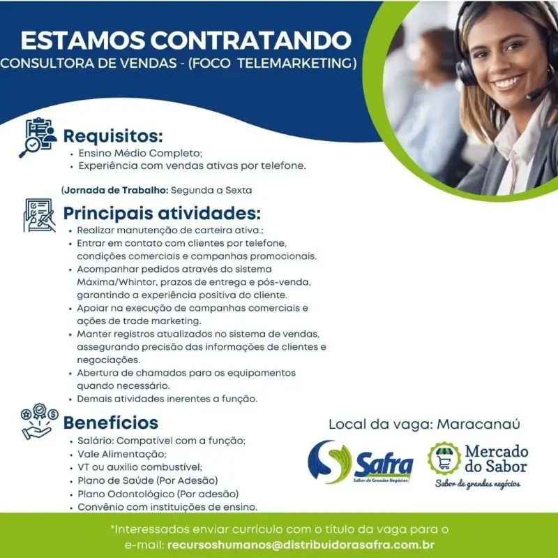 1 Vaga de emprego para Consultora De Vendas na empresa Mercado do Sabor em 12/09