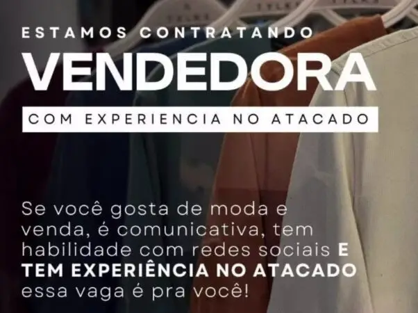 1 Vaga de emprego para Vendedora na empresa Tylks Moda Masculina em 08/09
