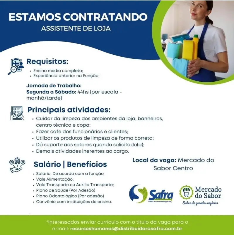 1 Vaga de emprego para Assistente De Loja na empresa Mercado do Sabor em 12/09