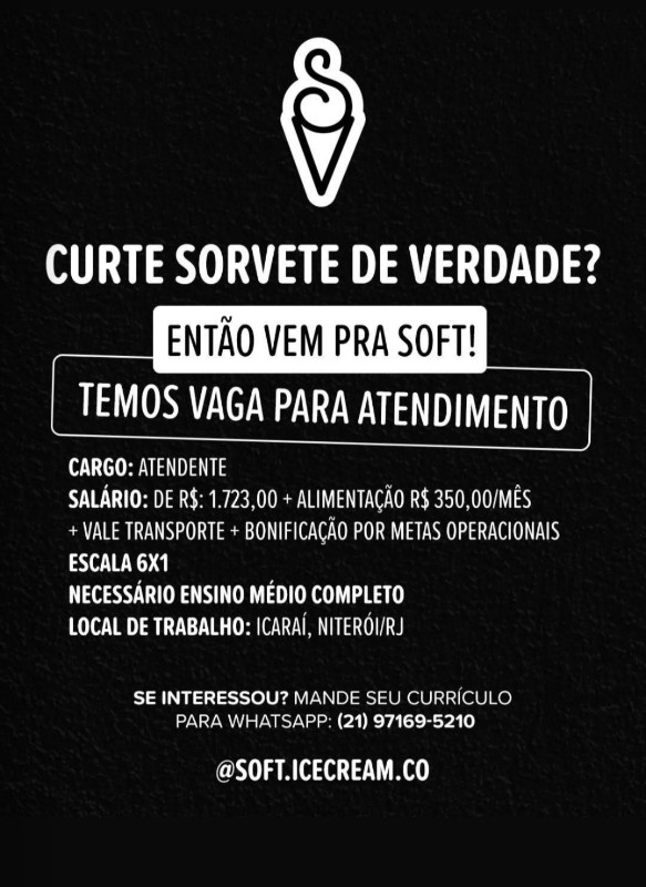 1 Vaga de emprego para Atendente na empresa Soft Icecream em 23/09