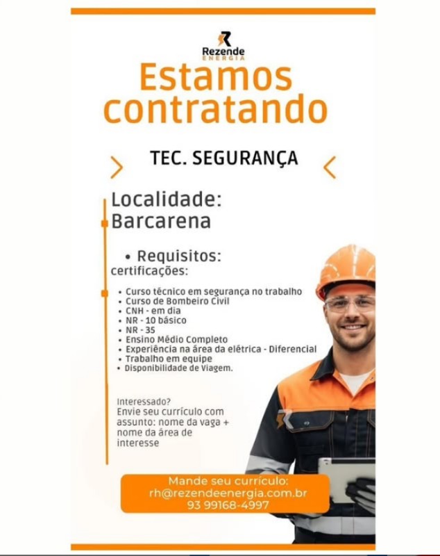 1 Vaga de emprego para Tecnico De Segurança na empresa REZENDE ENERGIA em 17/09