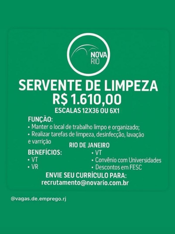 1 Vaga de emprego para Servente De Limpeza na empresa Nova Rio em 23/09