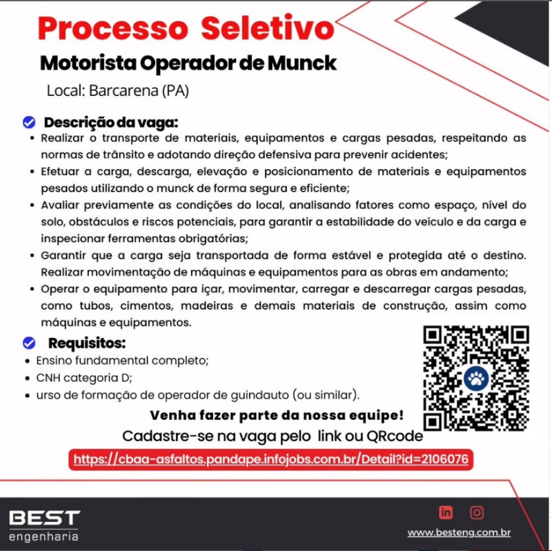 1 Vaga de emprego para Motorista Operador De Munck na empresa BEST ENGENHARIA em 17/09