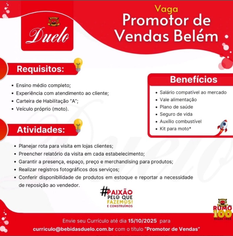 1 Vaga de emprego para Promotor De Vendas na empresa Rumo 100 Bebidas Duelo em 30/09