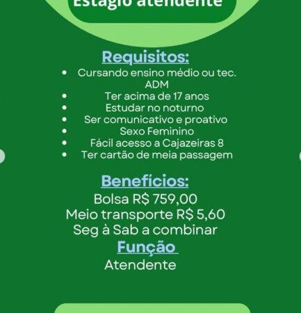 1 Vaga de emprego para Estágio Atendente no Bairro Cajazeiras 8 em 06/09