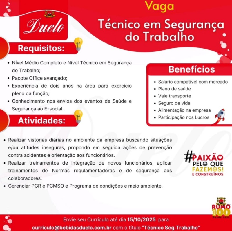 1 Vaga de emprego para Técnico Segurança Do Trabalho na empresa Rumo 100 Bebidas Duelo em 30/09