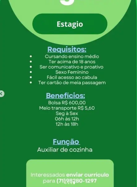 1 Vaga de emprego para Estágio no Bairro Cabula em 06/09