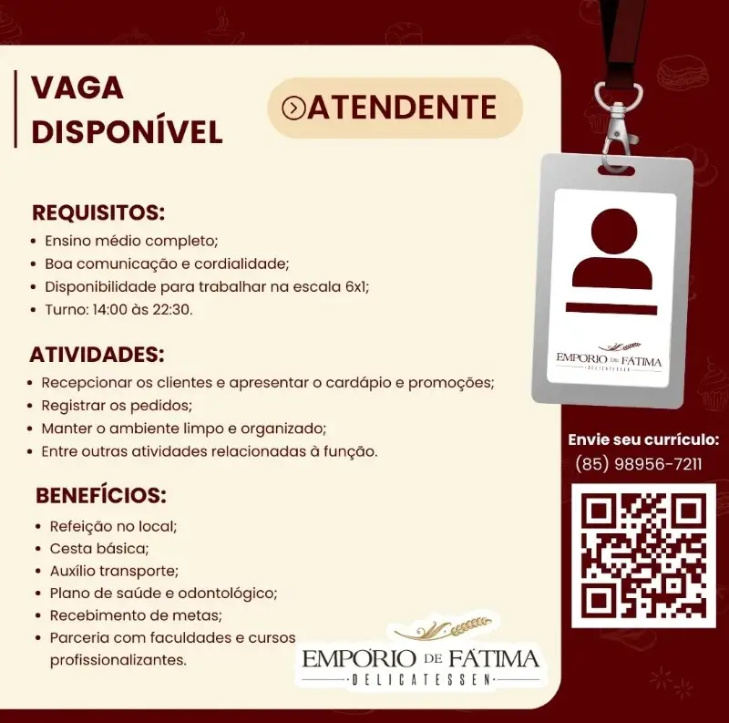 1 Vaga de emprego para Atendente na empresa Empório de Fátima em 11/09