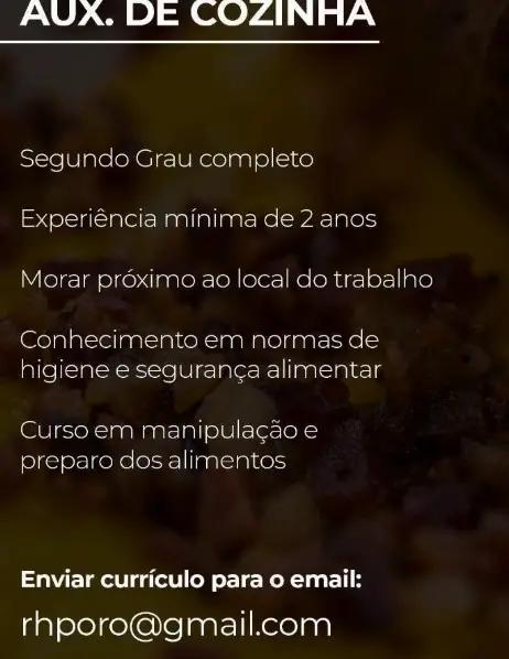 1 Vaga de emprego para Auxiliar De Cozinha no Segmento Alimentício em 06/09