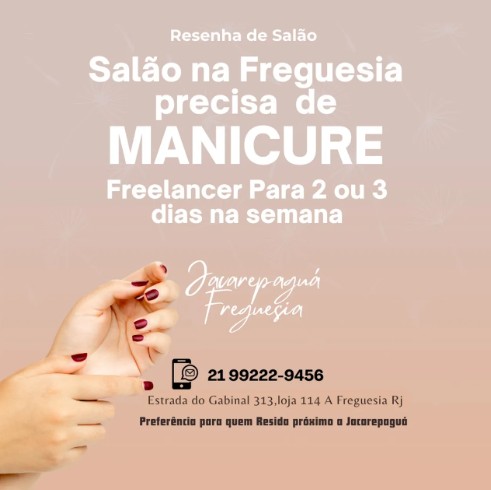 1 Vaga de emprego para Manicure Freelancer na empresa Resenha de Salão Freguesia em 26/09