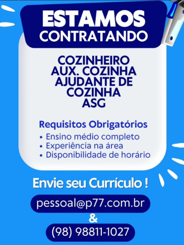 4 Vagas de emprego para Cozinheiro, Auxiliar De Cozinha, Ajudante De Cozinha, Auxiliar De Serviços Gerais no Segmento alimentício em 11/09
