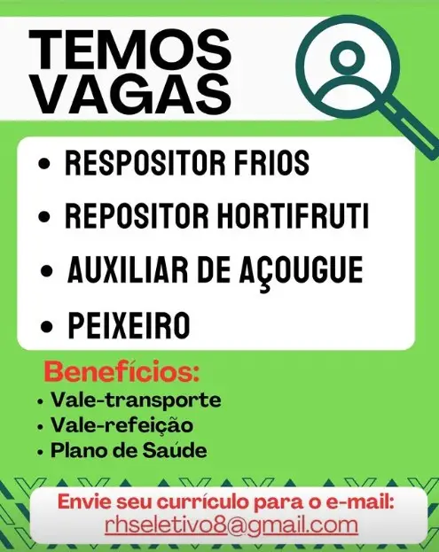 4 Vagas de emprego para Repositor Frios, Repositor Hortifruti, Auxiliar De Açougue, Peixeiro no Segmento de mercado em 11/09