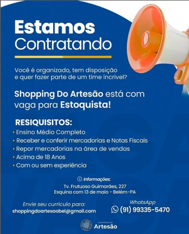 1 Vaga de emprego para Estoquista na empresa Artesão em 30/09