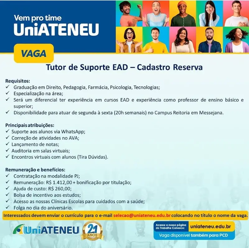 1 Vaga de emprego para Tutor De Suporte Ead na empresa Uniateneu em 10/09