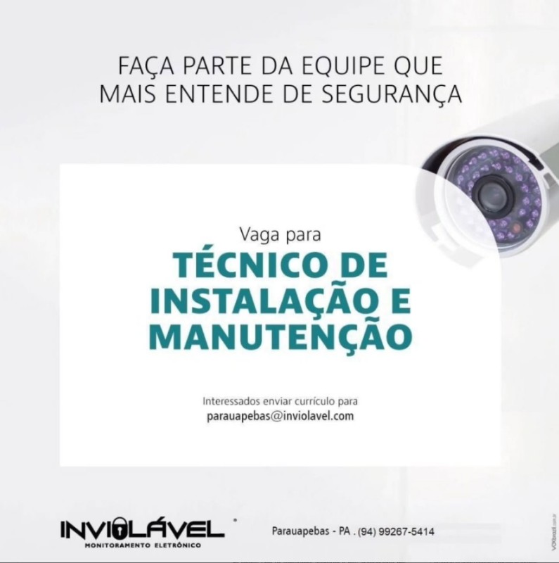 1 Vaga de emprego para Tecnico De Instalação E Manutenção na empresa Inviolavel em 30/09