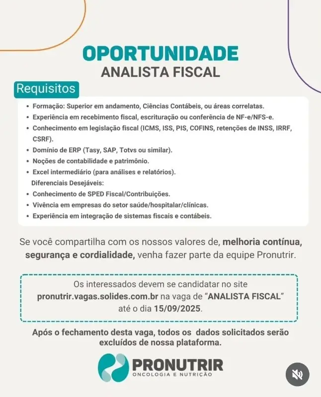 1 Vaga de emprego para Analista Fiscal na empresa Pronutrir em 08/09