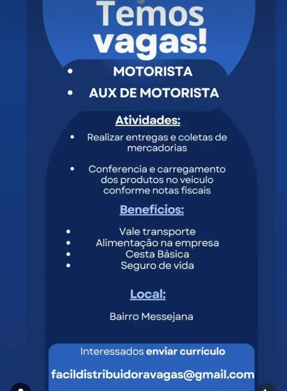 2 Vagas de emprego para Motorista, Auxiliar De Motorista na empresa Facil Distribuidora em 10/09