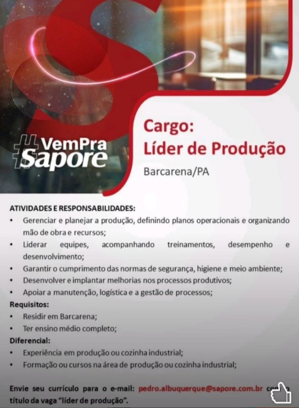 1 Vaga de emprego para Lider De Produção na empresa SAPORE em 27/09