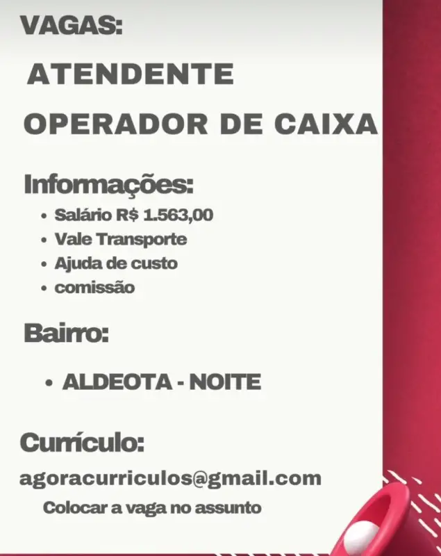 2 Vagas de emprego para Atendente, Operador De Caixa na empresa Grupo Agora em 10/09