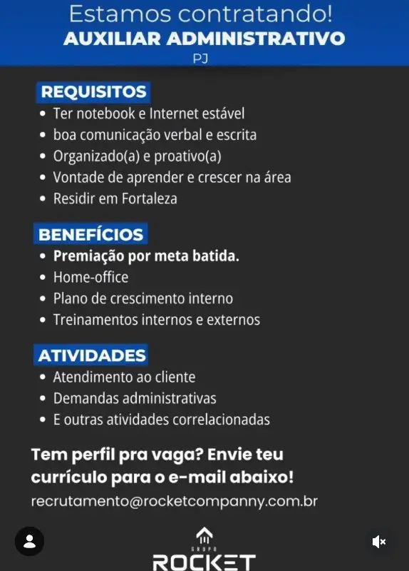 1 Vaga de emprego para Auxiliar Administrativo Pj na empresa Grupo Rocket em 12/09
