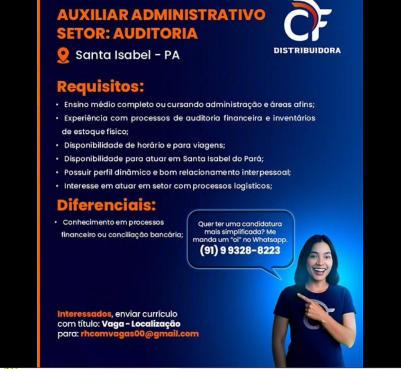 1 Vaga de emprego para Auxiliar Administrativo Auditoria na empresa CF Distribuidora em 19/09
