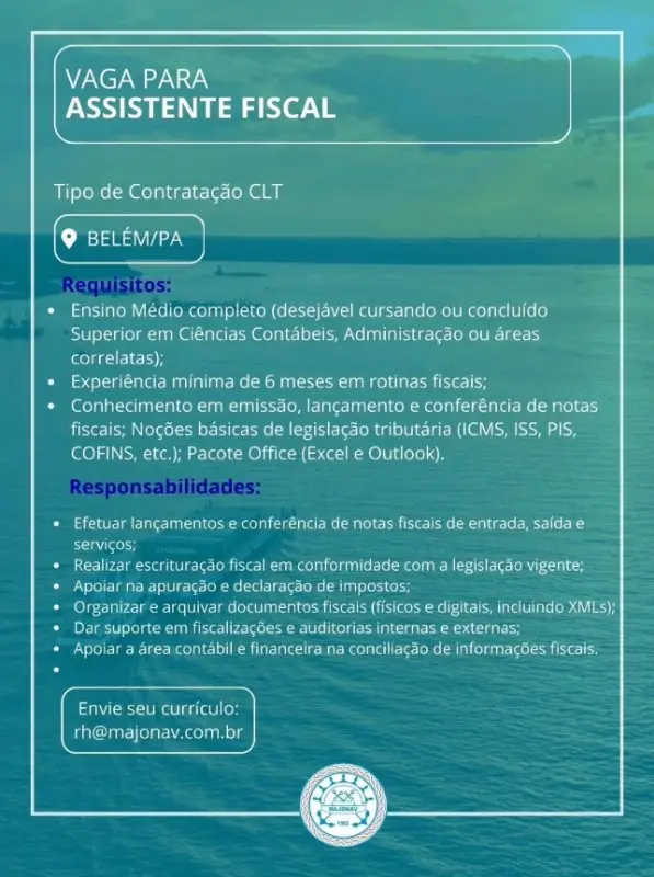 1 Vaga de emprego para Assistente Fiscal na empresa MAJONAV em 06/09