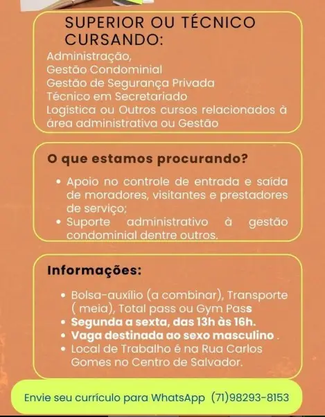 1 Vaga de emprego para Estágio no Bairro Centro / Salvador em 06/09