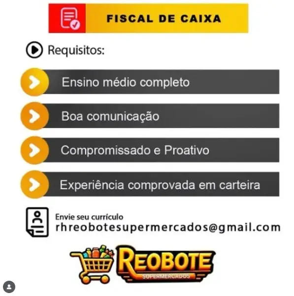 1 Vaga de emprego para Fiscal De Caixa na empresa Reobote em 06/09
