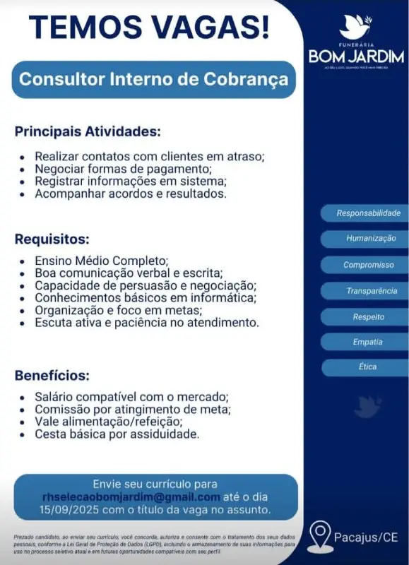 1 Vaga de emprego para Consultor Interno De Cobrança na empresa Funerária Bom Jardim em 12/09