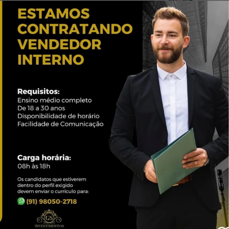 1 Vaga de emprego para Vendedor Interno na empresa Invstimentos em 30/09