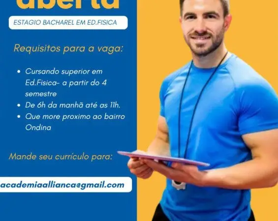 1 Vaga de emprego para Estágio Bacharel Educação Física na empresa Academia Alliança em 06/09