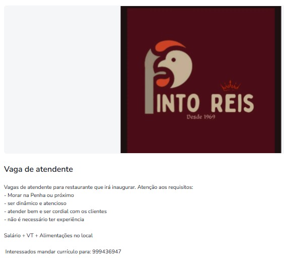 1 Vaga de emprego para Atendente sem experiência na empresa Pinto Reis em 25/09