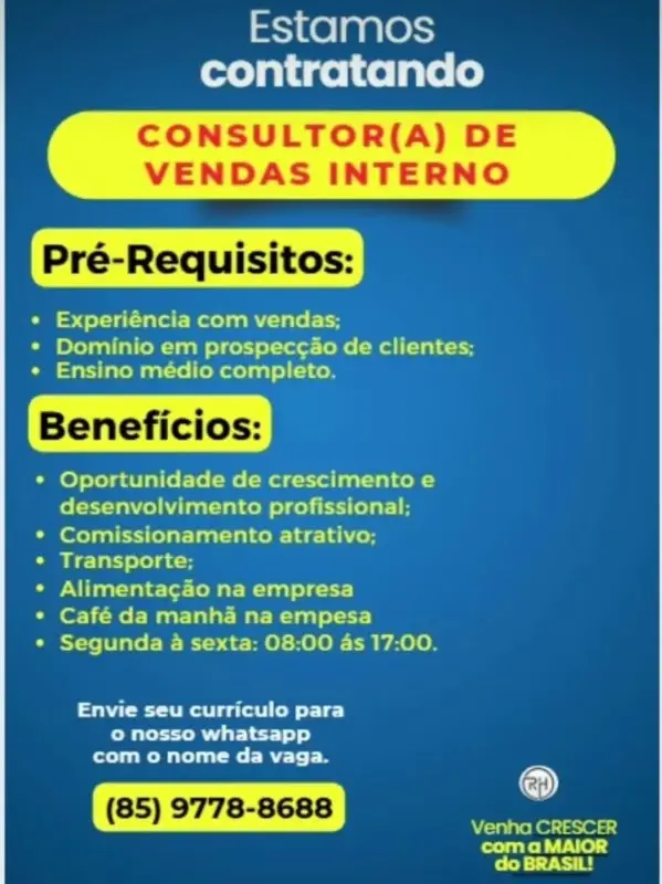 1 Vaga de emprego para Consultor De Vendas Interno no segmento comercial em 10/09