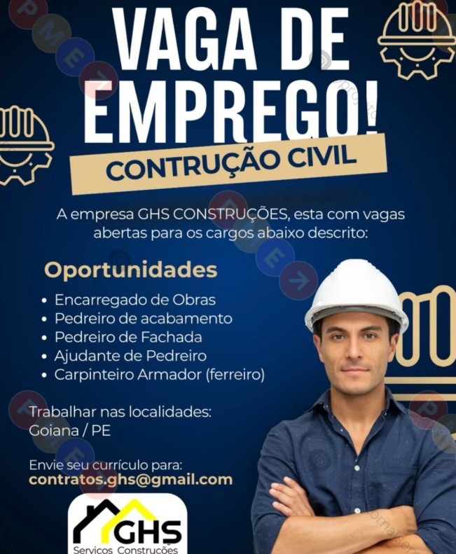 5 Vagas de emprego para Encarregado De Obras, Pedreiro De Acabamento, Pedreiro De Fachada, Ajudante De Pedreiro, Carpinteiro Armador na empresa GHS em 19/09