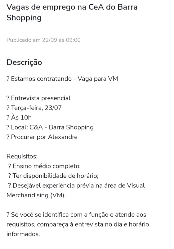 1 Vaga de emprego para Vm sem experiência na empresa C&a do Barra Shopping em 23/09
