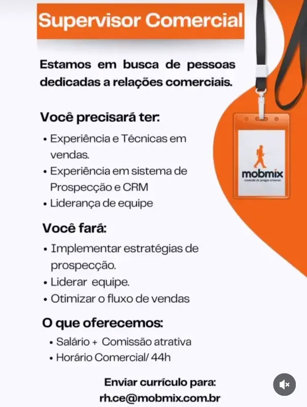 1 Vaga de emprego para Supervisor Comercial na empresa MobMix em 10/09