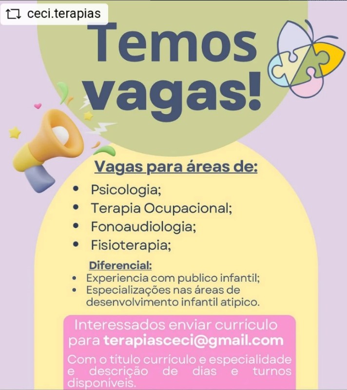 1 Vaga de emprego para Psicologa, Terapias Ocupacional, Fonoaudiologa E Fisioterapia na empresa TERAPIASCECI em 17/09