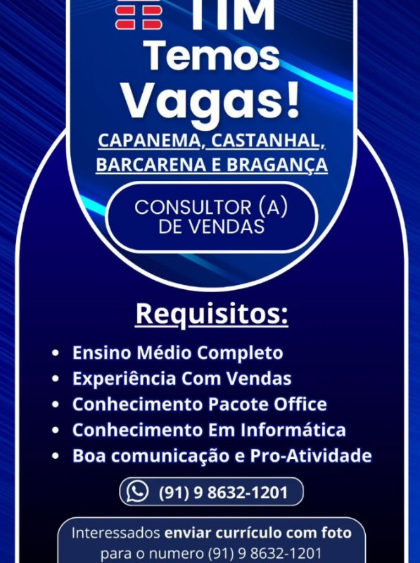 1 Vaga de emprego para Consultor De Vendas na empresa TIM em 30/09