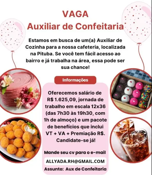 1 Vaga de emprego para Auxiliar De Confeitaria na empresa Allyada RH em 06/09